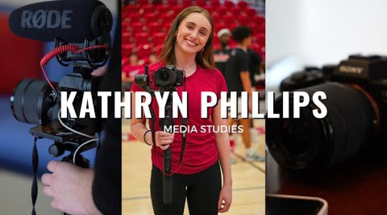 Thumbnail of video From Undecided to Unstoppable: How Kathryn Phillips Found Her Calling in Media Studies